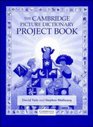 The Cambridge Picture Dictionary Project book