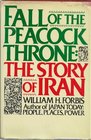 FALL OF THE PEACOCK THRONE the Story of Iran