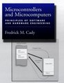 Microcontrollers and Microcomputers Principles of Software and Hardware Engineering