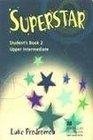 Superstar 2 Student's Book