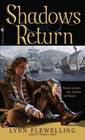 Shadows Return (Nightrunner, Vol 4)