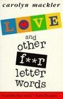 Love and Other Four Letter Words