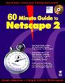 60 Minute Guide to Netscape 2