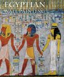 Egyptian Wall Paintings (Slipcased)