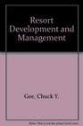 Resort development and management For operators developers and investors