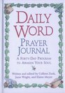 Daily Word Prayer Journal  A FortyDay Program to Awaken Your Soul