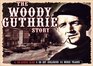 The Woody Guthrie Story