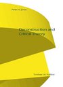 Deconstruction an Critical Theory