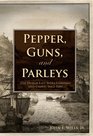Pepper Guns and Parleys The Dutch East India Company and China 16621681