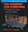 The Internet for Everyone A Guide for Users and Providers