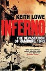 Inferno The Devastation of Hamburg 1943