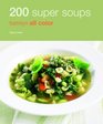 200 Super Soups Hamlyn All Color