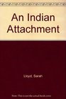 An Indian Attachment