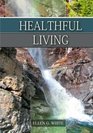 Healthful Living
