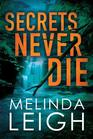 Secrets Never Die (Morgan Dane, Bk 5)