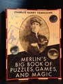 Merlin's Big Book of Puzzles Games And Magic