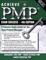 Achieve PMP Exam Success 4th Edition A Concise Study Guide for the Busy Project Manager
