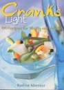 Cranks Light 100 Recipes for Health and Vitality