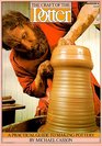 The Craft of the Potter A Practical Guide to Making Pottery