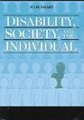 Disability Society and the Individual