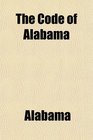 The Code of Alabama
