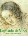 Leonardo Da Vinci a Curious Vision Drawings from the Royal Library Windsor Castle