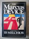 The Marcus Device A Novel