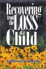 Recovering from the Loss of a Child