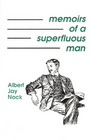 The Memoirs of a Superfluous Man