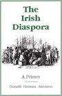 The Irish Diaspora A Primer