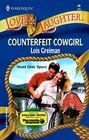 Counterfeit Cowgirl (Harlequin Love & Laughter, No 48)