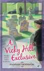 A Vicky Hill Exclusive! (Vicky Hill, Bk 1)