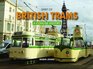 Spirit of British Trams A Concise History