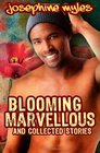 Blooming Marvellous and collected stories