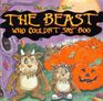 The Beast Who Couldn't Say Boo (Trick or Treat Tales)