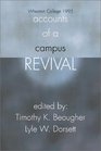 Accounts of a Campus Revival Wheaton College 1995