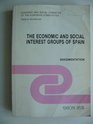 THE ECONOMIC AND SOCIAL INTEREST GROUPS OF SPAIN