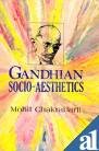 Gandhian socioaesthetics