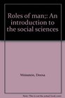 Roles of man An introduction to the social sciences