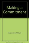 Making a Commitment