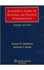 Attorney's Guide To Business and Finance Fundamentals