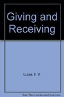 Giving and Receiving