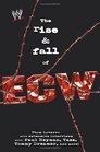 The Rise  Fall of ECW Extreme Championship Wrestling