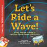 Let's Ride a Wave Diving into the Science of Light and Sound Waves with Physics