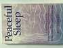 Peaceful Sleep A Practical Guide to StressFree Days  Tranquil Nights