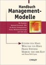 Handbuch ManagementModelle Die Klassiker  Balanced Scorecard CRM Die BostonStrategiematrix Porters Wettbewerbsstrategie Und Viele Mehr