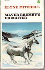 Silver Brumbys Daughter
