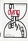 On Dying and Denying