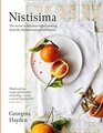 Nistisima The Secret to Delicious Vegan Cooking from the Mediterranean and Beyond