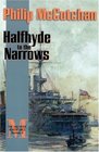 Halfhyde to the Narrows (Halfhyde, Bk 4)